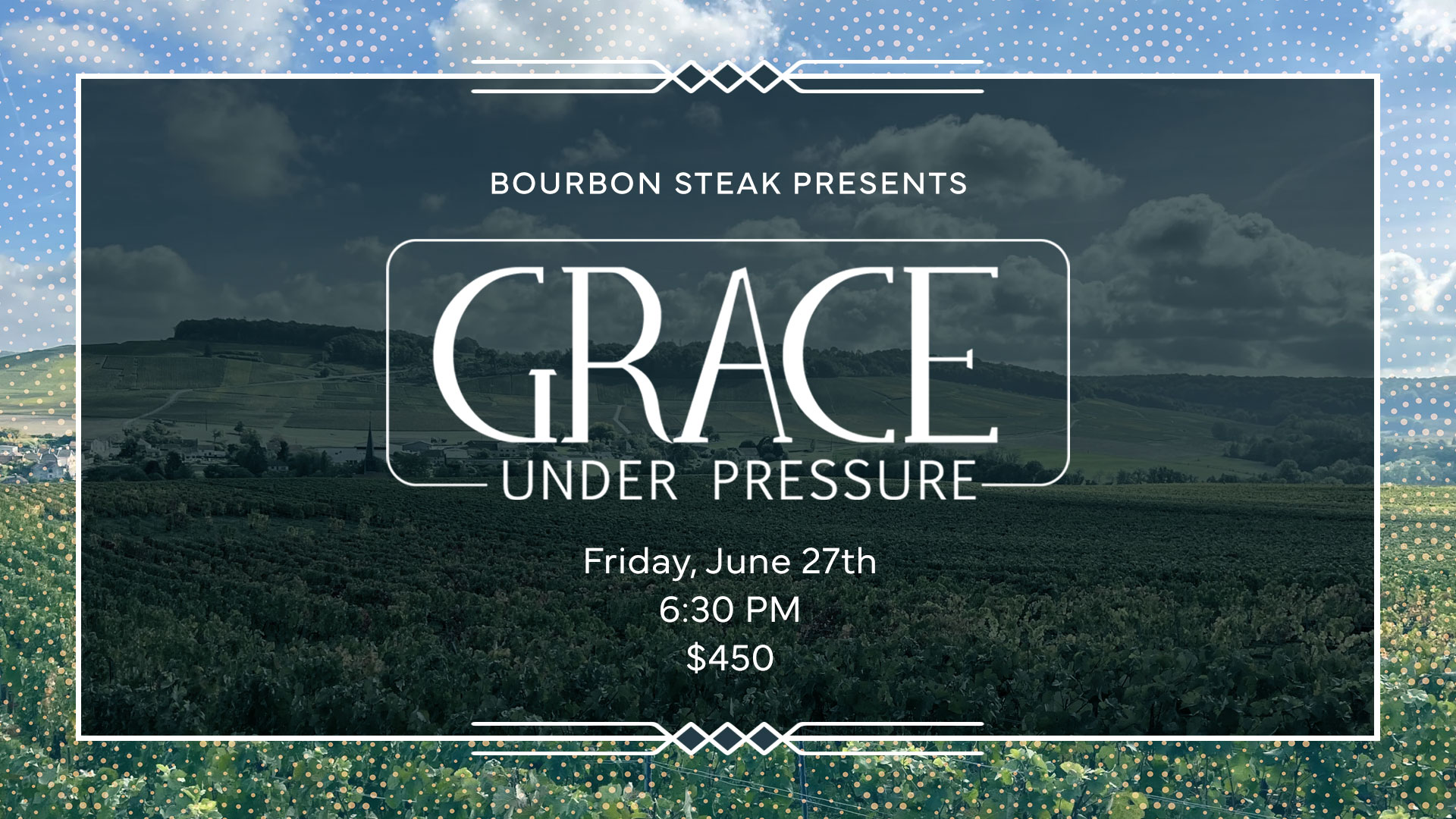 Grace Under Pressure Champagne Dinner